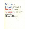 Dobrý konec všechno spraví - Shakespeare William