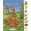 Pole a lúka - Moja prvá obrázková knižka