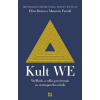 Kult WE - Eliot Brown, Maureen Farrell
