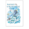 Povesti o slovenskej vode - Igor Válek