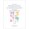 Škola hry na příčnou flétnu - Probouzení k dokonalosti - sešit 2
