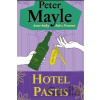 Hotel Pastis - Peter Mayle