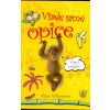 Všade samé opice