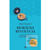 Morálna revolúcia (Rutger Bregman)