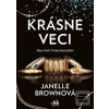 Krásne veci (Janelle Brownová)
