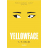 Yellowface - R. F. Kuang