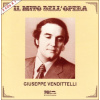 GIUSEPPE VENDITTELLI: Il Mito Dell'Opera (2CD) (BONGIOVANNI)