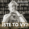 Jste to vy? (Rejžek - Rejžek Jan) - CD (MP3)