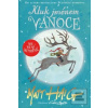 Kluk jménem Vánoce (Matt Haig)