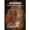 Slovensko – krajina plná tajomstiev