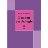 Lexikon psychologie - Milan Nakonečný