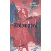 Zbloudění - Amin Maalouf