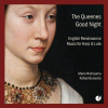 Marie Nishiyama & Rafael Bonavita - The Queenes Good Night (Englische Renaissance-Musik) (CD)