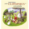 Profesor Ulipispirus a jiné pohádky