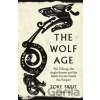 The Wolf Age - Tore Skeie