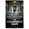 The Hallmarked Man - Robert Galbraith