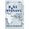 Naši a svetoví - Hargašová Ľubica