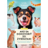 Ako sa dohovoriť so zvieratami - Lindy Mattice - online doručenie