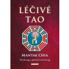 Léčivé Tao - Mantak Chia