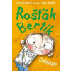 Rošťák Bertík Čuraaat!
