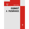 Osobnosť a poznávanie