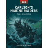 Carlson's Marine Raiders (Gordon L. Rottman)(Brožovaná)