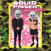 CD Squid Pisser - VAPORIZE A TADPOLE