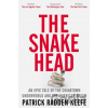 The Snakehead - Patrick Radden Keefe