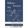 Hry a aktovka - William Saroyan