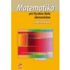Matematika pro Vysokou školu ekonomickou - Klůfa Jindřich