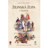 Žilinská župa v dejepise