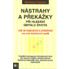 Caplan Mariana: Nástrahy a překážky při hledání smyslu života (prospěšná role ega pro náš duchovní vývoj; jak duchovní zážitky ovlivňují náš život; musíme se dopouštět chyb, abychom se jich mohli zbav