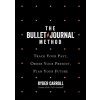 The Bullet Journal Method - Ryder Carroll