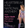 Heartbreak is the Nation… (Rob Sheffield)