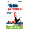 E-kniha Pilates pro rehabilitaci - Eva Blahušová