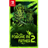 Forgive Me Father 2 (SWITCH)