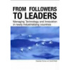 From Followers to Leaders