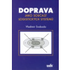 Doprava jako součást logistických systémů