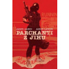 Parchanti z jihu 3 - Návrat domů - Aaron, Chris Bachalo Jason