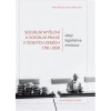 Sociální myšlení a sociální praxe v českých zemích 17811939