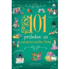 101 príbehov zo začarovaného lesa - Kolektív