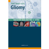 Gliomy – současná diagnostika a léčba - Pavel Šlampa a kol.