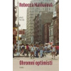 Ohromní optimisti - Rebecca Makkai