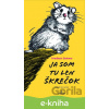 E-kniha Ja som tu len škrečok - Friedbert Stohner