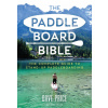 Paddleboard Bible