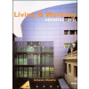 Living Working Architecture