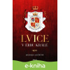 E-kniha Lvice v erbu krále - Michaela Vaščíková