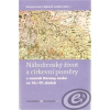 Náboženský život a církevní poměry v zemích koruny české ve 14 17 století