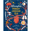 Pětiminutové příběhy lidského těla - Gabby Dawnay