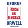 Fascism and Democracy (George Orwell)